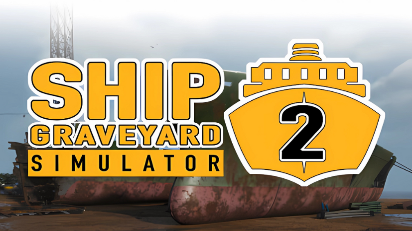 Ship Graveyard Simulator 2