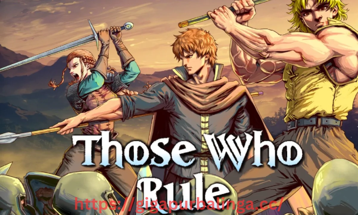 Those Who Rule Full Version Download