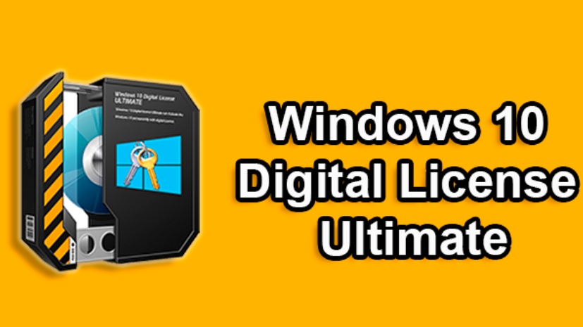 Windows 10 Digital License Ultimate Free Download