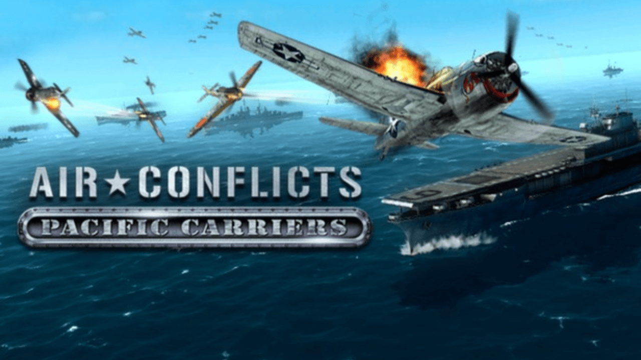 Air Conflicts Pacific Carriers Repack 1.1 Version Free Download